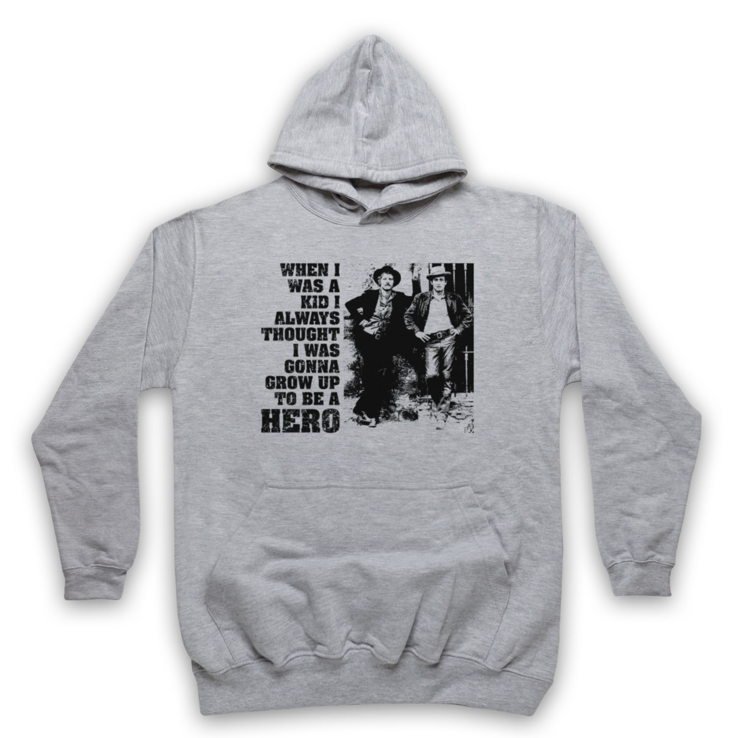 BUTCH CASSIDY SUNDANCE KID GONNA BE HERO WESTERN FILM ADULTS UNISEX HOODIE - Picture 6 of 11