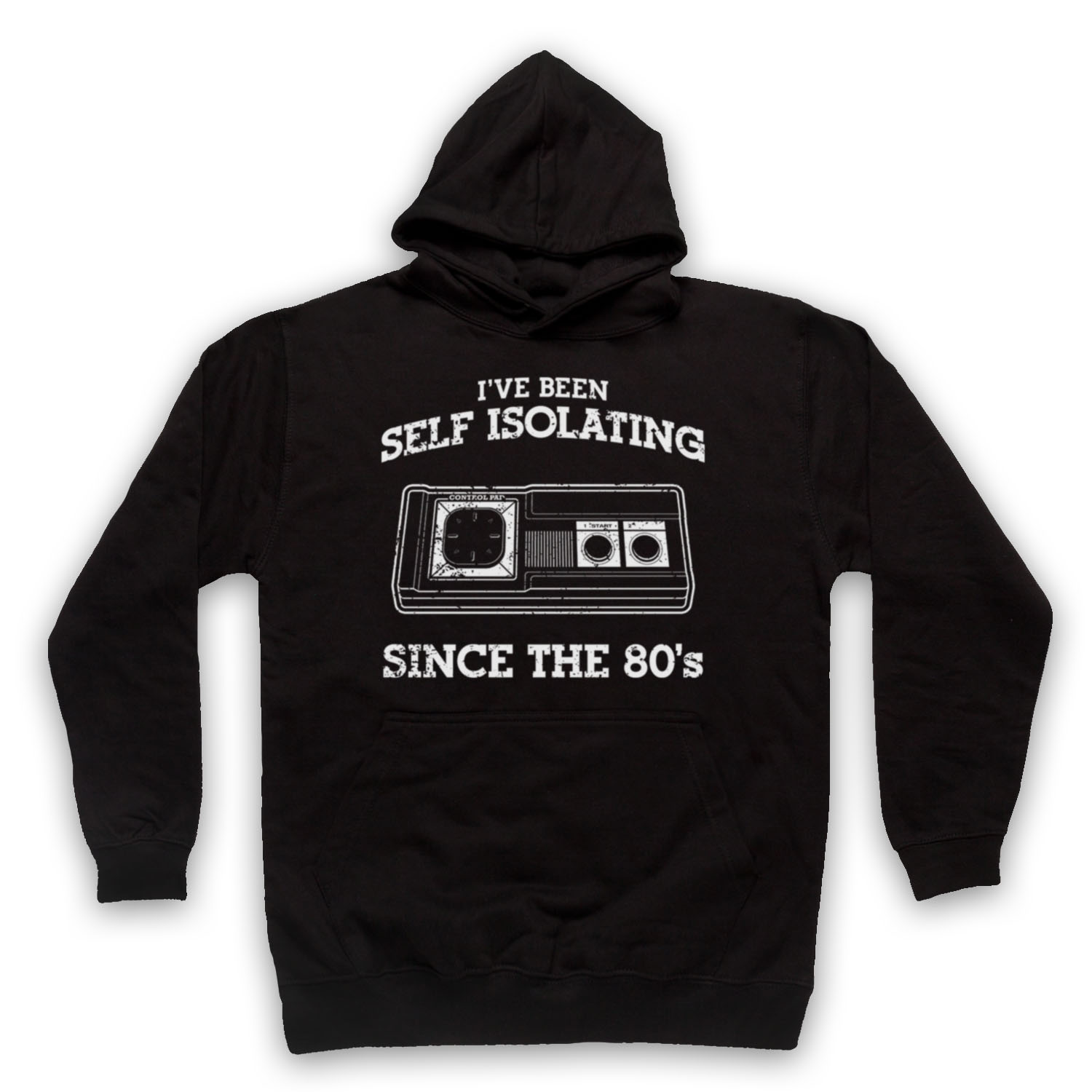 I'VE BEEN SELF ISOLATING SINCE THE 80'S MASTER CONTROL ADULTS UNISEX HOODIE - Picture 2 of 11