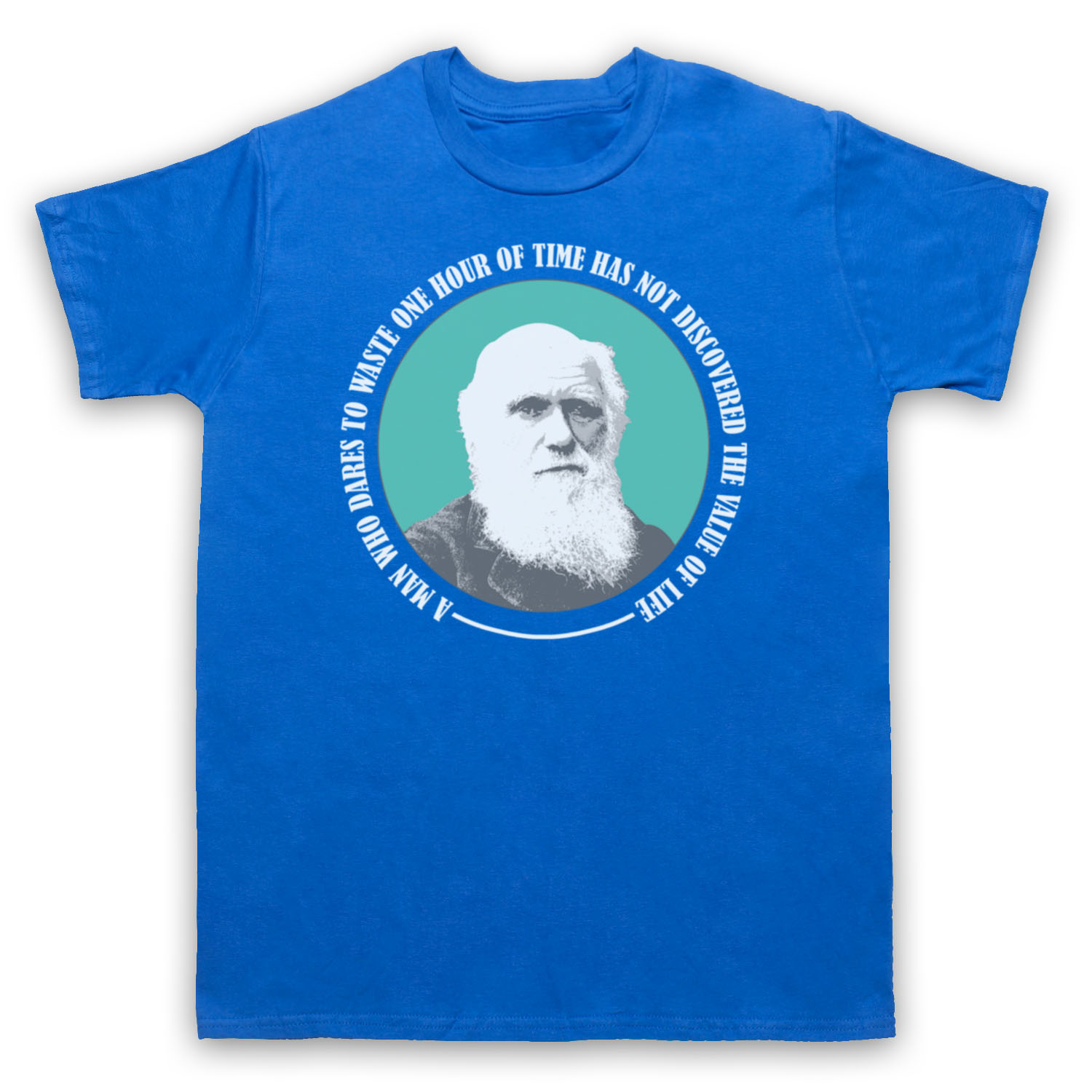 DARWIN CHARLES VALUE OF LIFE UNOFFICIAL EVOLUTION QUOTE MENS & WOMENS T-SHIRT - Picture 5 of 23
