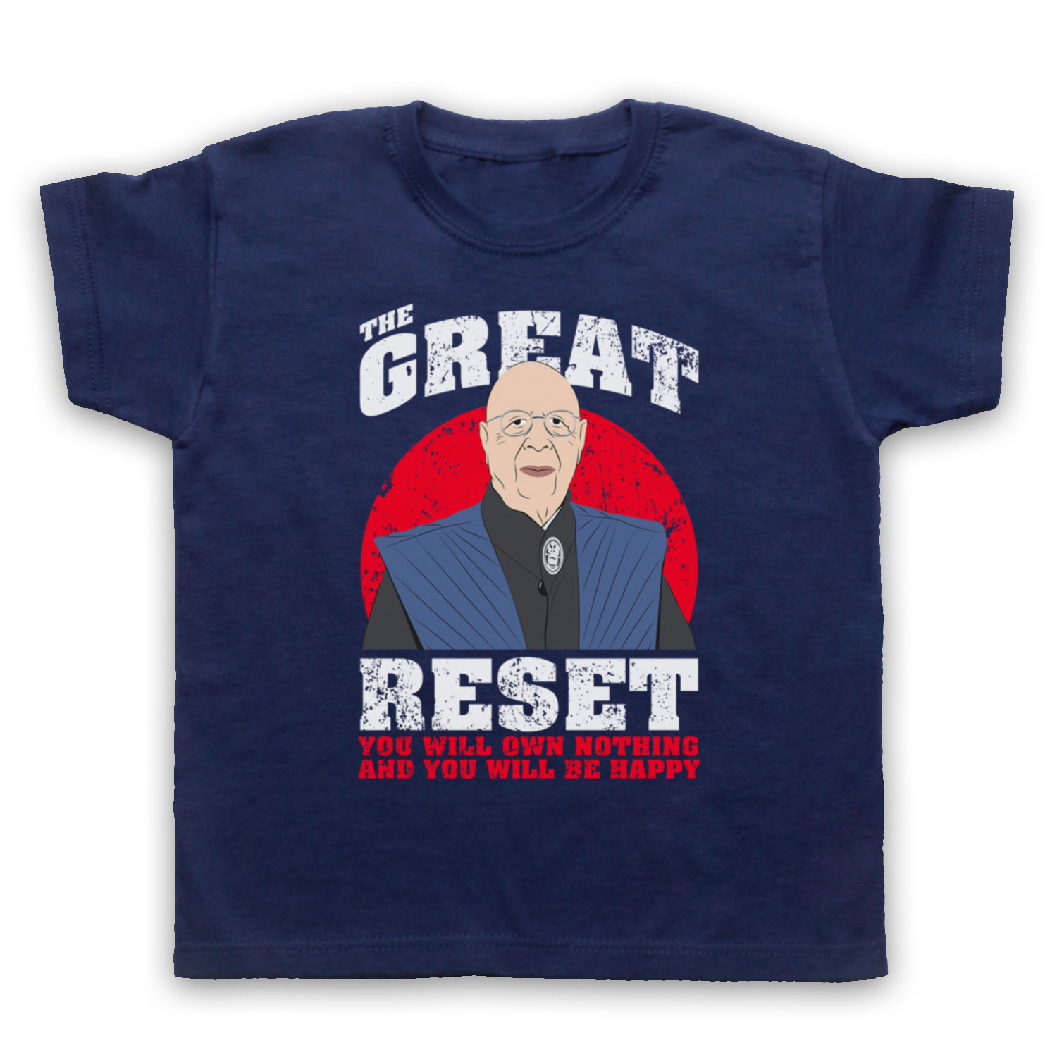KLAUS SCHWAB THE GREAT RESET OWN NOTHING AND BE HAPPY KIDS CHILDS T-SHIRT - Picture 4 of 11