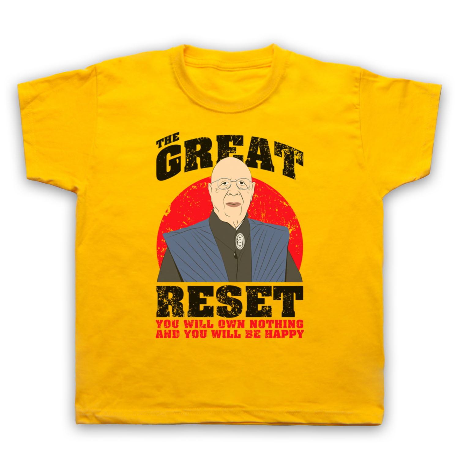 KLAUS SCHWAB THE GREAT RESET OWN NOTHING AND BE HAPPY KIDS CHILDS T-SHIRT - Picture 10 of 11